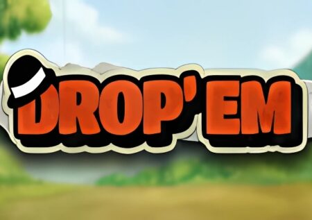 Drop’Em Slot