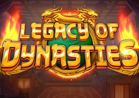 Legacy of Dynasties Slot
