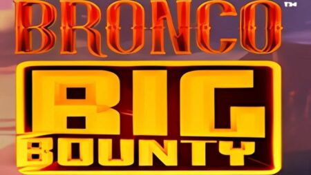 Bronco Big Bounty Slot