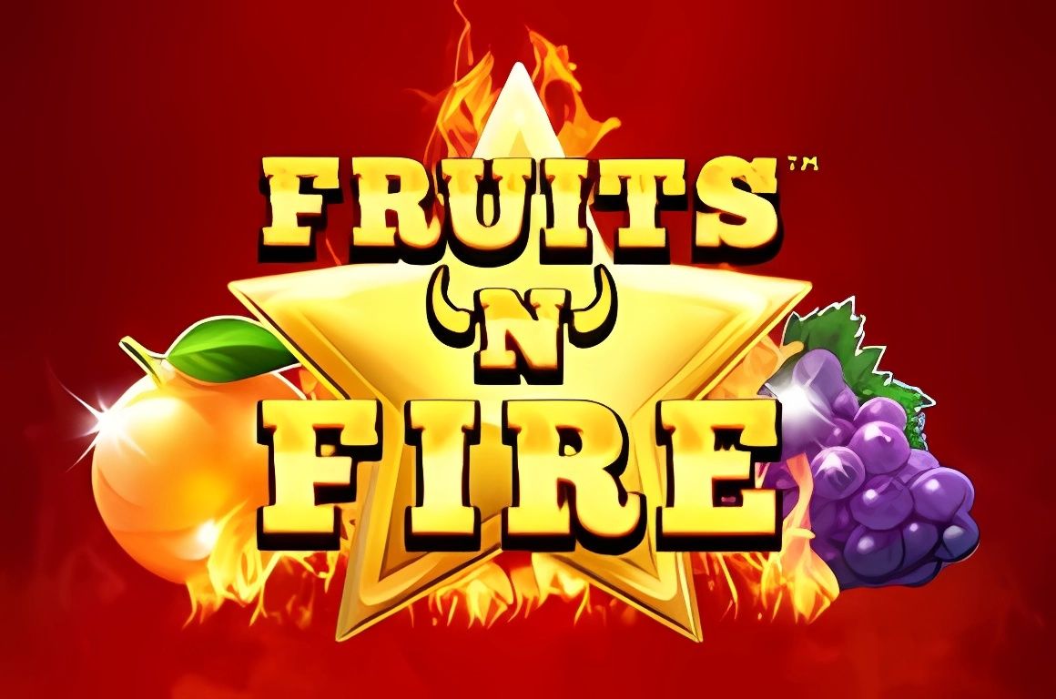 Fruits N’ Fire Slot
