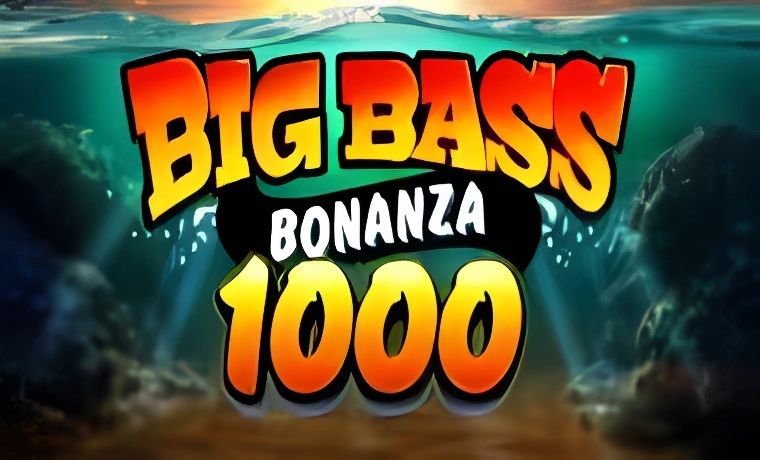 Big Bass Bonanza 1000 Slot