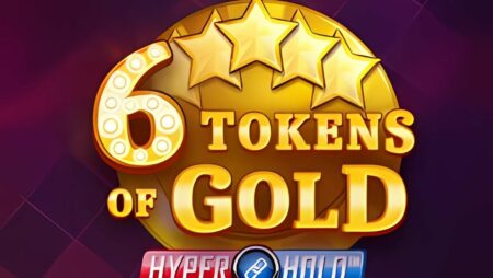 6 Tokens of Gold Slot