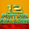 12 Fortune Dragons Slot