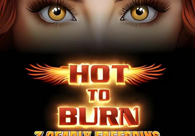 Hot to Burn 7 Deadly Free Spins Slot