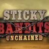 Sticky Bandits Unchained Slot