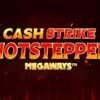 Cash Strike Hotstepper Megaways Slot
