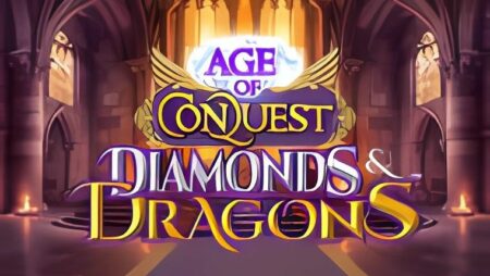 Age of Conquest Diamonds & Dragons Slot