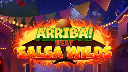 Arriba Heat Salsa Wilds Slot
