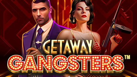 Getaway Gangsters Slot