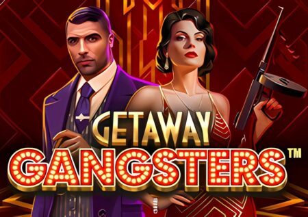 Getaway Gangsters Slot