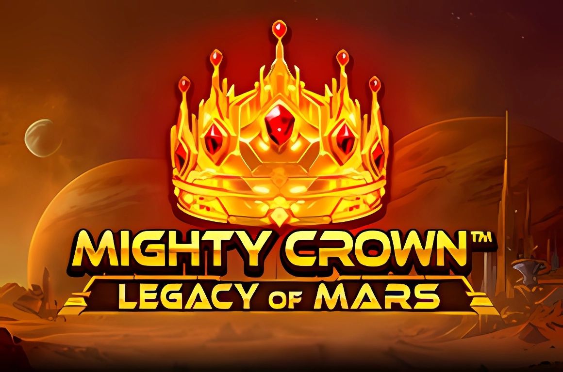 Mighty Crown Legacy of Mars Slot