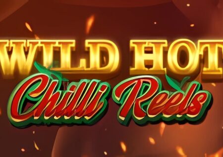 Wild Hot Chilli Reels Slot