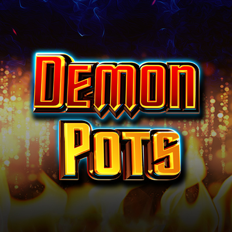 Demon Pots Slot