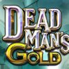 Deadman’s Gold Slot