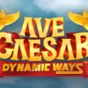 Ave Caesar Dynamic Ways Slot