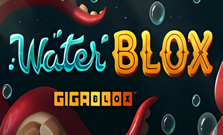 Water Blox GigaBlox Slot