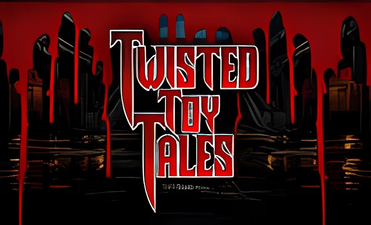 Twisted Toy Tales Slot