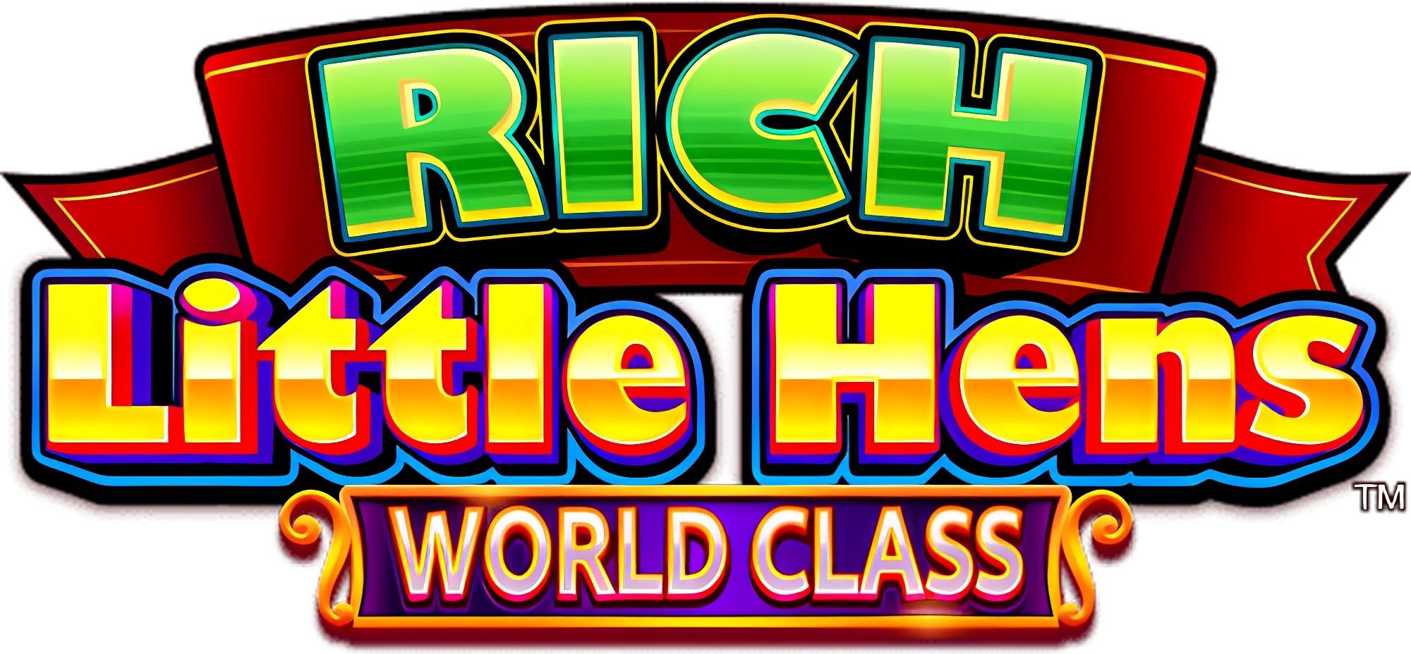 Rich Little Hens – World Class Slot