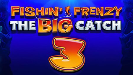 Fishin Frenzy The Big Catch 3 Slot
