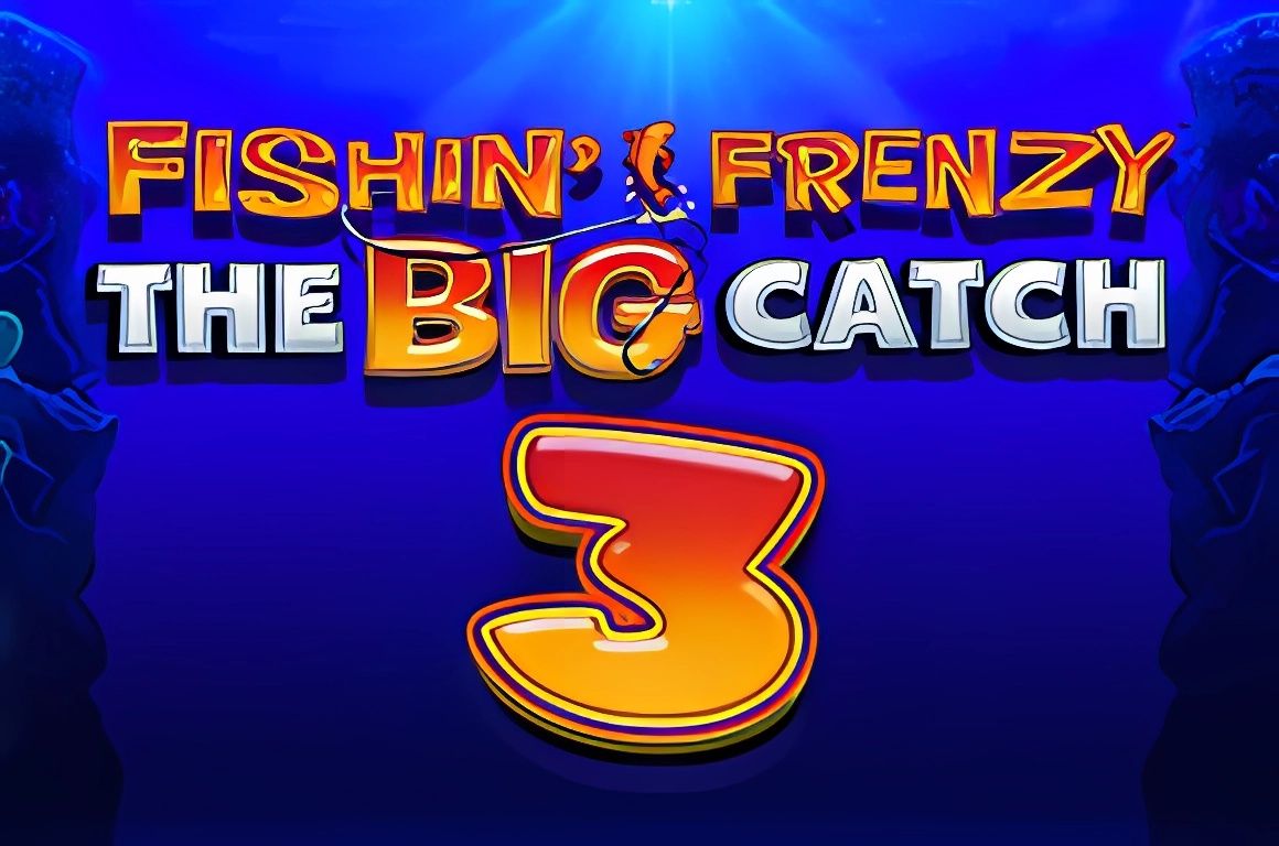 Fishin Frenzy The Big Catch 3 Slot