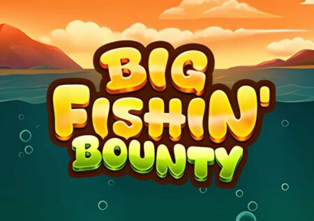 Big Fishin Bounty Slot