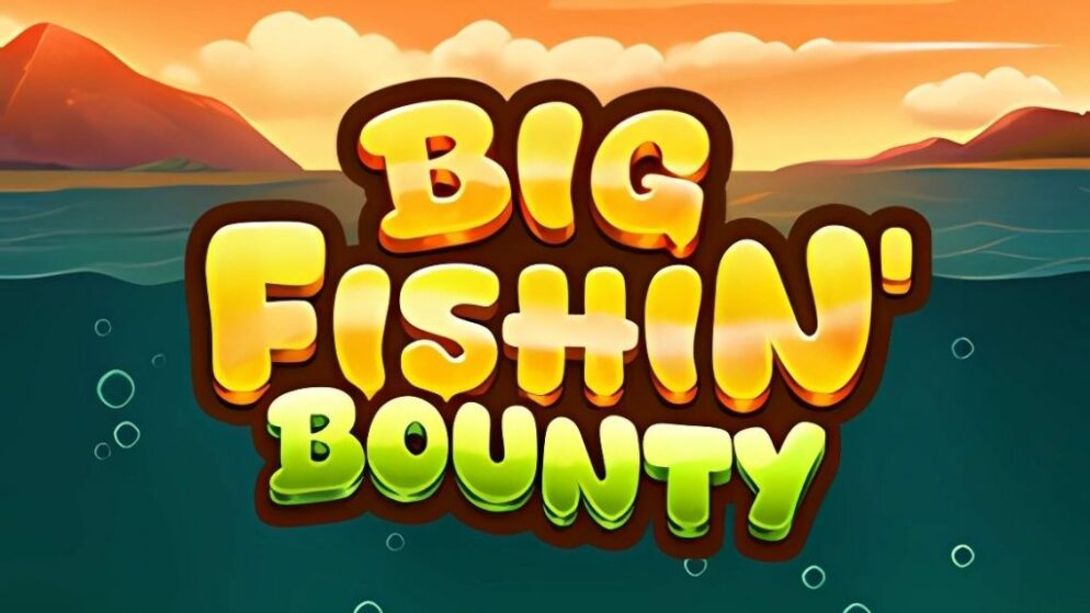Big Fishin Bounty Slot