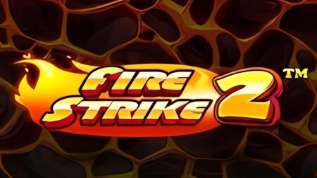 Fire Strike 2 Slot