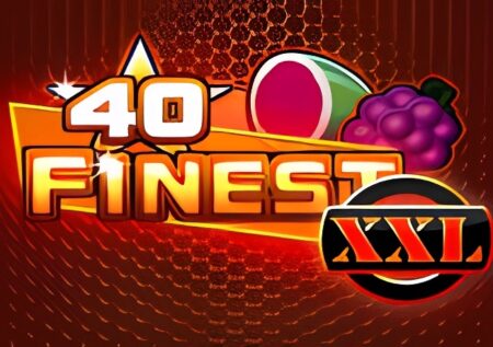 40 FInest XXL Slot
