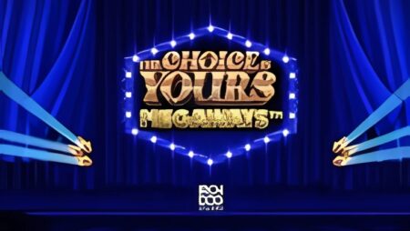 The Choice is Yours Megaways Slot