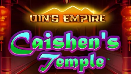 Qins Empire – Caishens Temple Slot