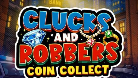Clucks and Robbers – Coin Collect Slot