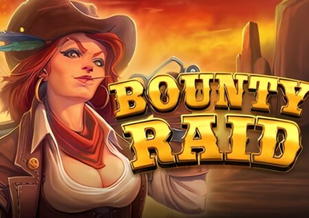 Bounty Raid Slot