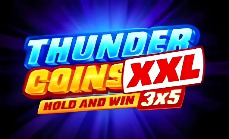 Thunder Coins XXL: Hold and Win Slot