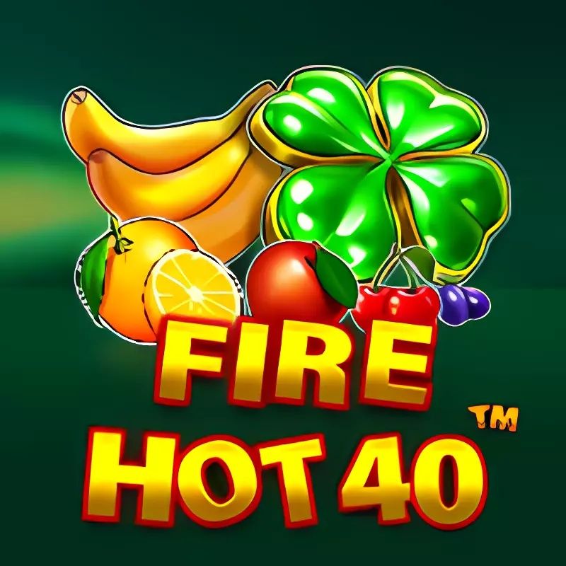 Fire Hot 40 Slot