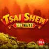 Tsai Shen 10K Ways Slot