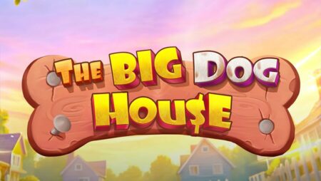 The Big Dog House Slot