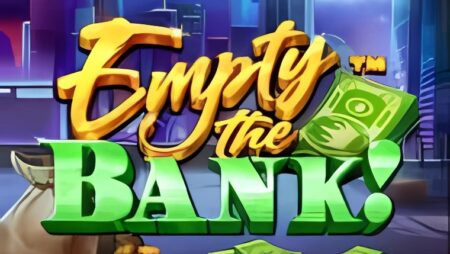 Empty The Bank Slot