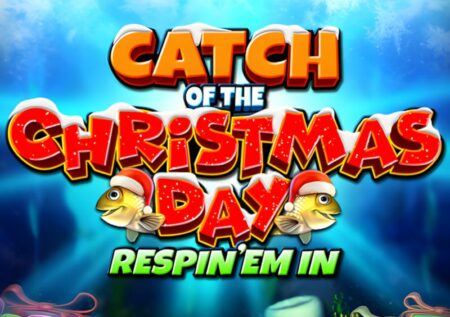 Catch Of The Christmas Day Respin Em In Slot