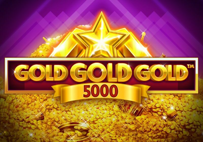 Gold Gold Gold 5000 Slot