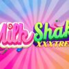 Milkshake XXXtreme Slot