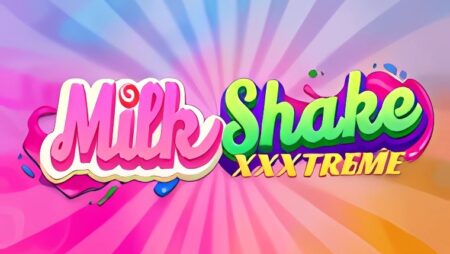 Milkshake XXXtreme Slot