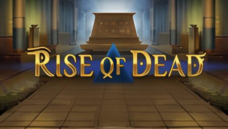 Rise of Dead Slot
