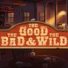 The good the Bad and the Wild Slot