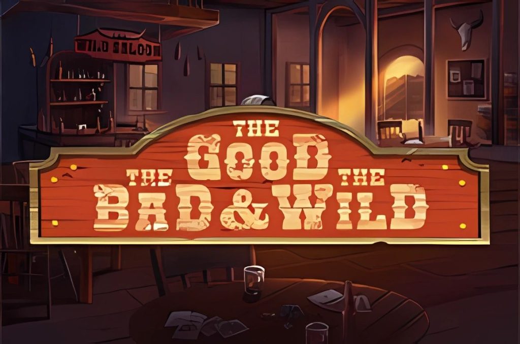 The good the Bad and the Wild Slot