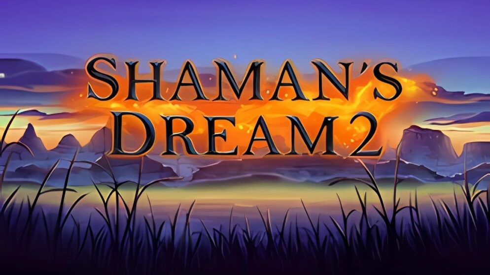 Shamans Dream 2 Slot