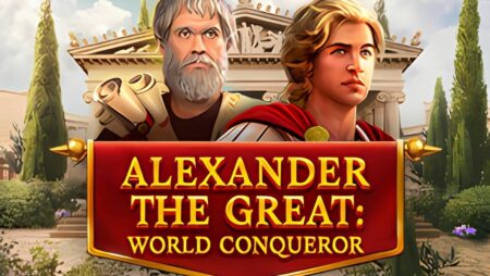 Alexander The Great World Conqueror Slot