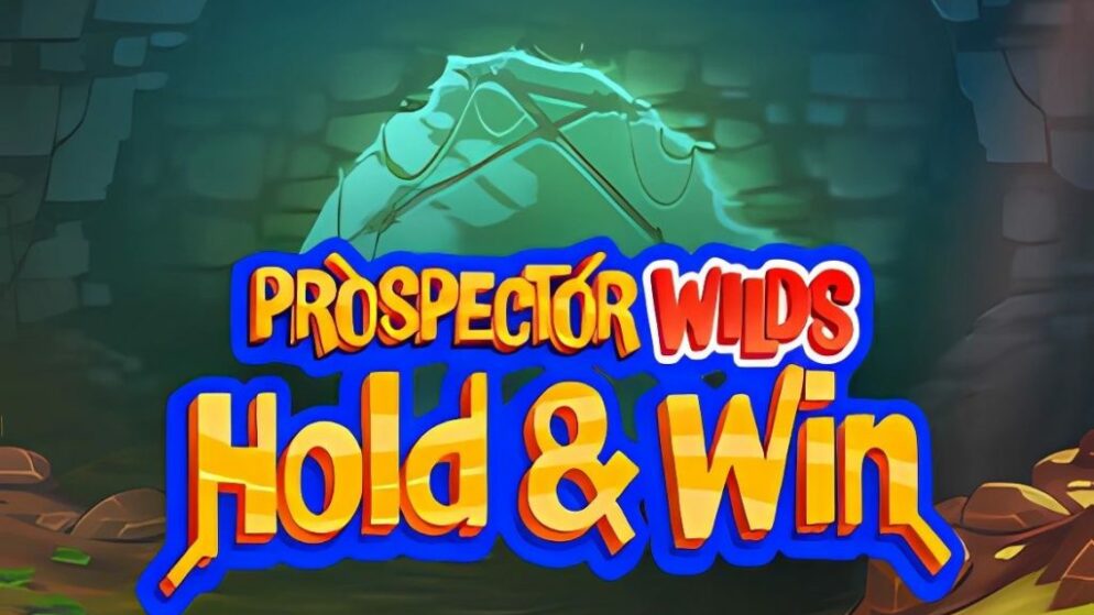 Prospector Wilds Hold and Win Slot