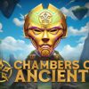 Chambers of Ancients Slot