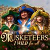 Musketeers 1 Wild For All Slot