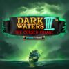 Dark Waters III Power Combo The Cursed V Slot